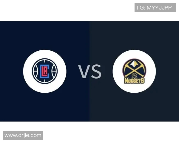 快船与掘金的精彩对决微博热议赛后分析与球员表现总结